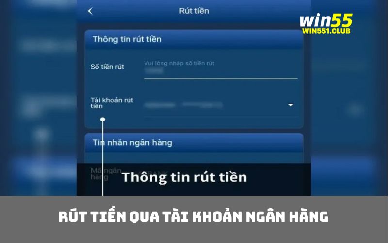 Rút tiền qua tài khoản ngân hàng